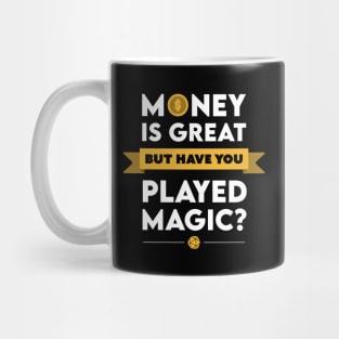 Money is Great Mug